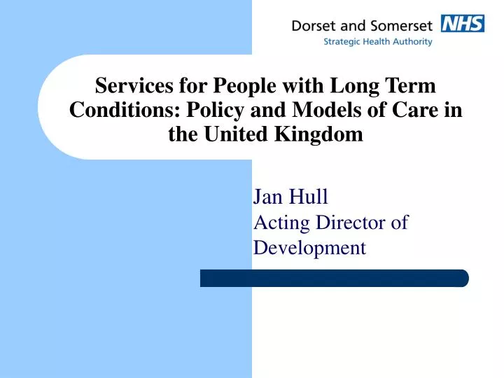 services for people with long term conditions policy and models of care in the united kingdom
