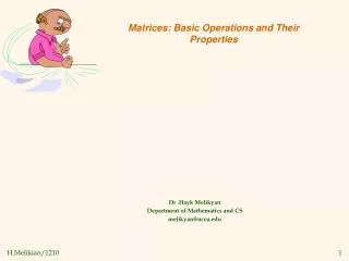 Matrices: Basic Operations and Their Properties