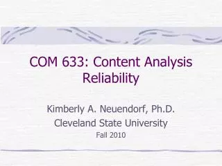 COM 633: Content Analysis Reliability