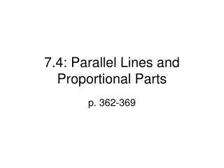 7.4: Parallel Lines and Proportional Parts