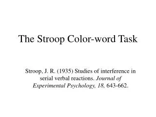 The Stroop Color-word Task
