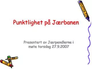 punktlighet p j rbanen