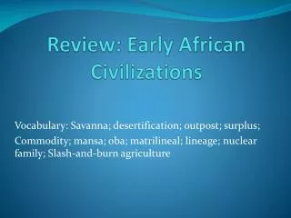 Review: Early African Civilizations