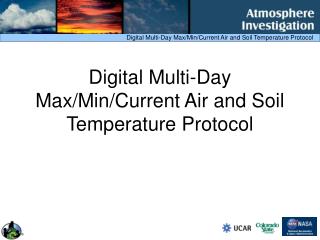 Digital Multi-Day Max/Min/Current Air and Soil Temperature Protocol