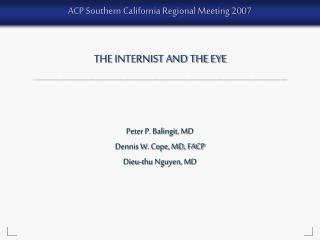 THE INTERNIST AND THE EYE