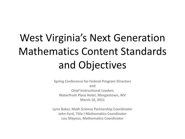 west virginia s next generation mathematics content standards and objectives