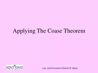 Applying The Coase Theorem
