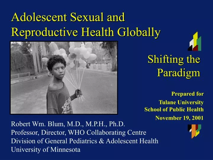 adolescent sexual and reproductive health globally