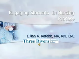 Engaging Students In Nursing Process