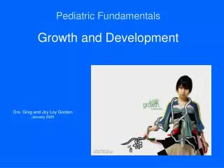 Pediatric Fundamentals Growth and Development