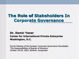 The Role of Stakeholders In Corporate Governance