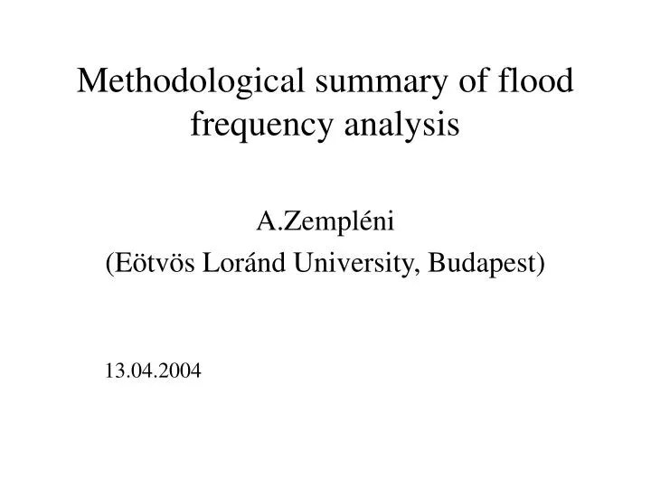 methodological summary of flood frequency analysis