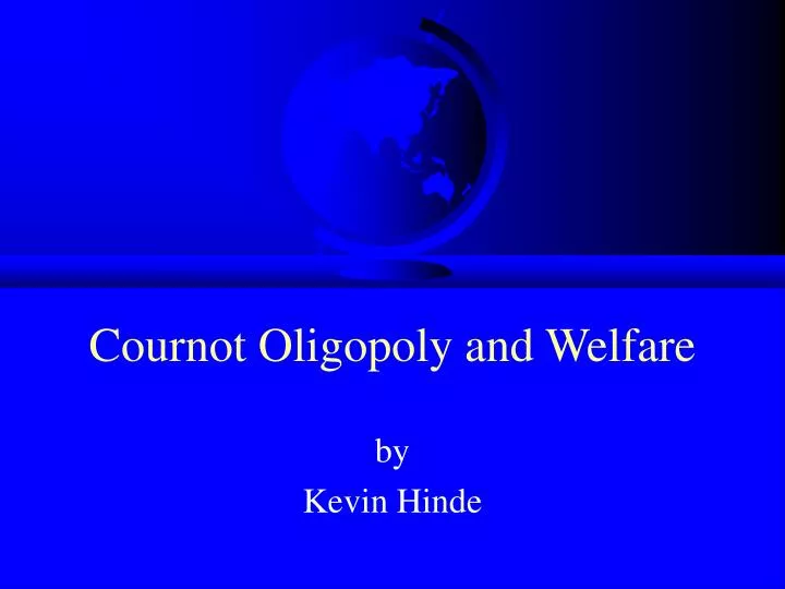cournot oligopoly and welfare