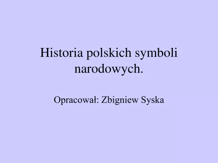 historia polskich symboli narodowych