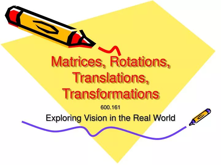 matrices rotations translations transformations
