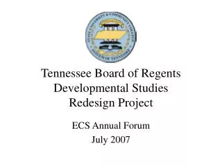 Tennessee Board of Regents Developmental Studies Redesign Project