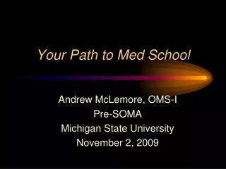 Your Path to Med School