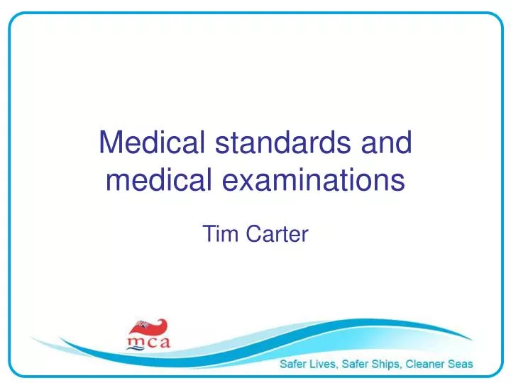 medical standards and medical examinations