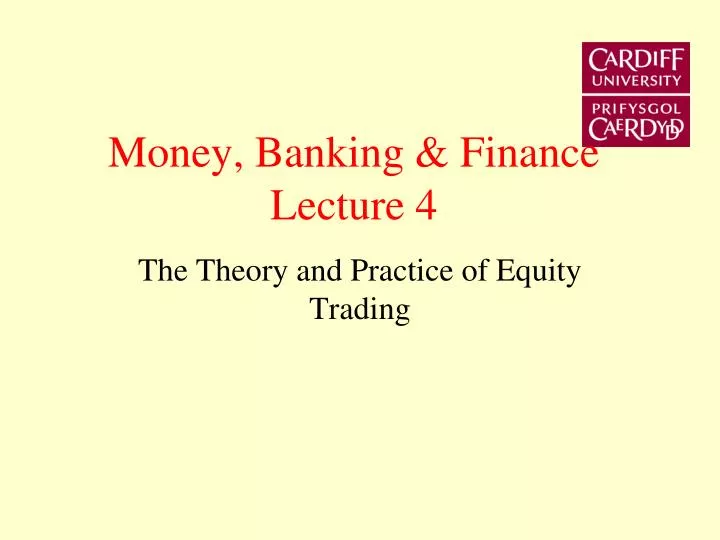 money banking finance lecture 4