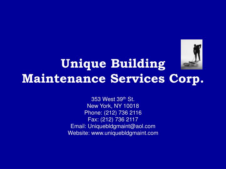unique building maintenance services corp