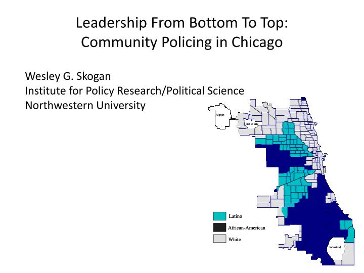 leadership from bottom to top community policing in chicago