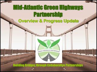 Mid-Atlantic Green Highways Partnership