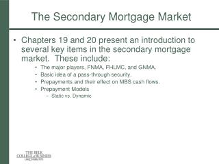 The Secondary Mortgage Market