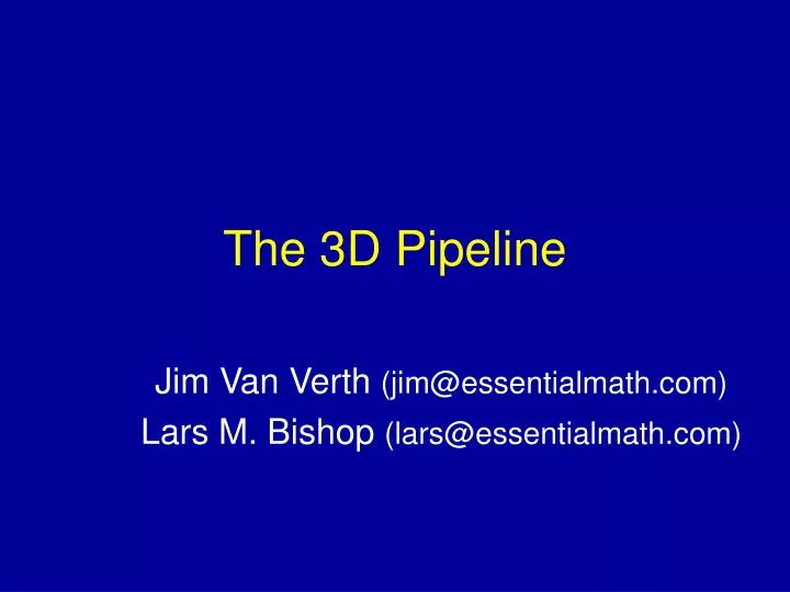 the 3d pipeline