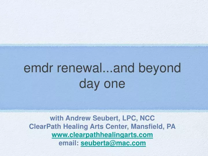 emdr renewal and beyond day one
