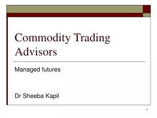 Commodity Trading Advisors
