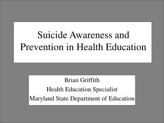 Suicide Awareness and Prevention in Health Education