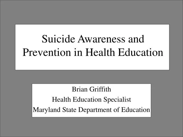 suicide awareness and prevention in health education