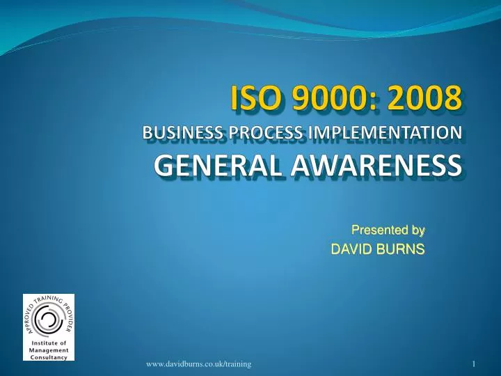 iso 9000 2008 business process implementation general awareness