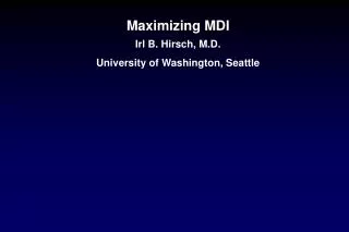 Irl B. Hirsch, M.D. University of Washington, Seattle