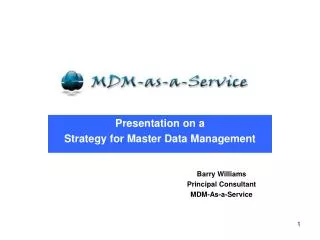 Presentation on a Strategy for Master Data Management