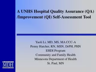A UNHS Hospital Quality Assurance (QA) /Improvement (QI) Self-Assessment Tool
