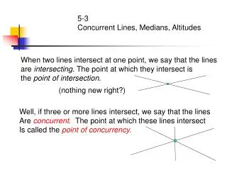 5-3 Concurrent Lines, Medians, Altitudes