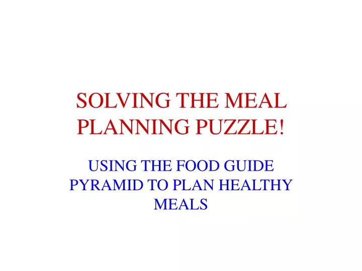solving the meal planning puzzle