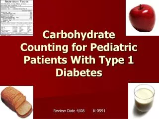 Carbohydrate Counting for Pediatric Patients With Type 1 Diabetes