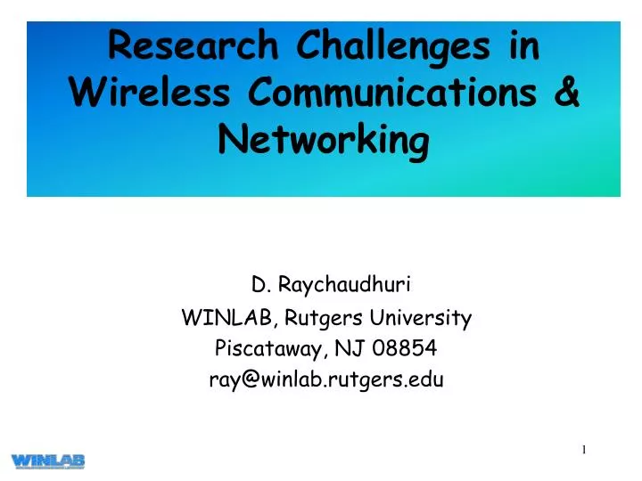 research challenges in wireless communications networking