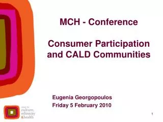 MCH - Conference Consumer Participation and CALD Communities