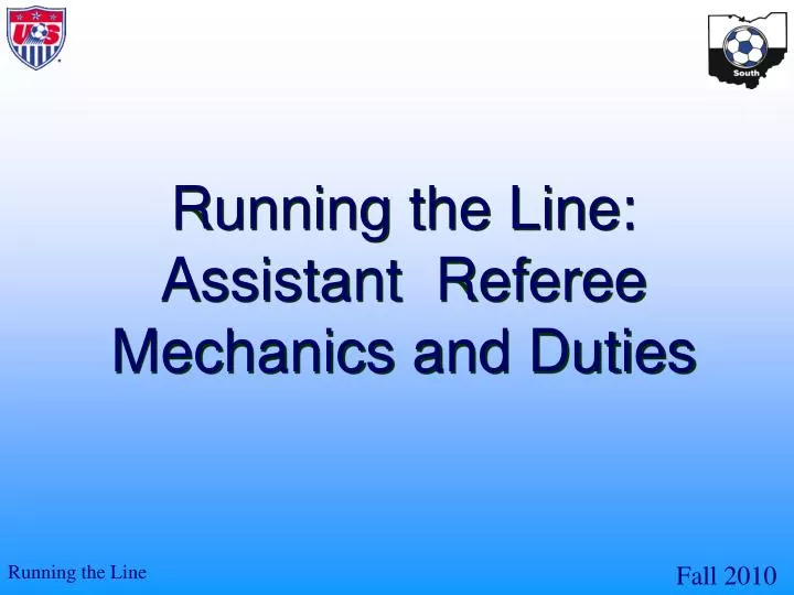 running the line assistant referee mechanics and duties