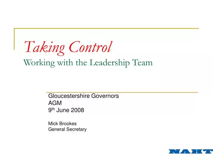 taking control working with the leadership team