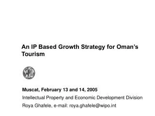 An IP Based Growth Strategy for Oman’s Tourism