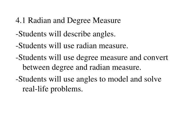 4 1 radian and degree measure