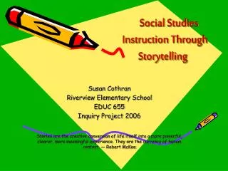 Social Studies Instruction Through Storytelling