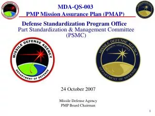 Defense Standardization Program Office Part Standardization &amp; Management Committee (PSMC)