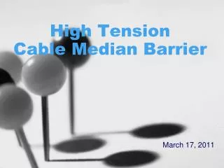 High Tension Cable Median Barrier