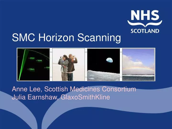 smc horizon scanning anne lee scottish medicines consortium julia earnshaw glaxosmithkline
