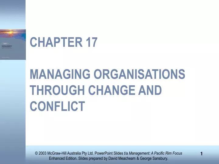 chapter 17 managing organisations through change and conflict